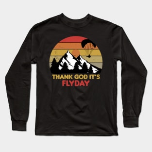 Thank God It's Flyday, retro paraglider, paragliding design Long Sleeve T-Shirt